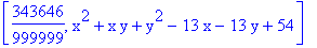 [343646/999999, x^2+x*y+y^2-13*x-13*y+54]